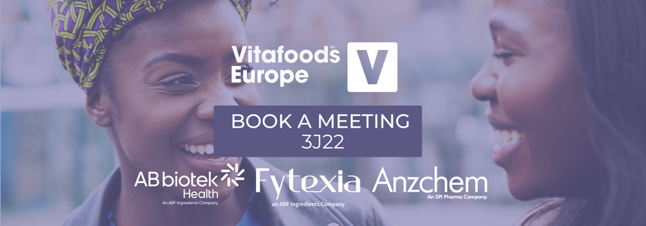 Meet us at Vitafoods Europe 2025 - ABbiotek Health Fytexia Anzchem