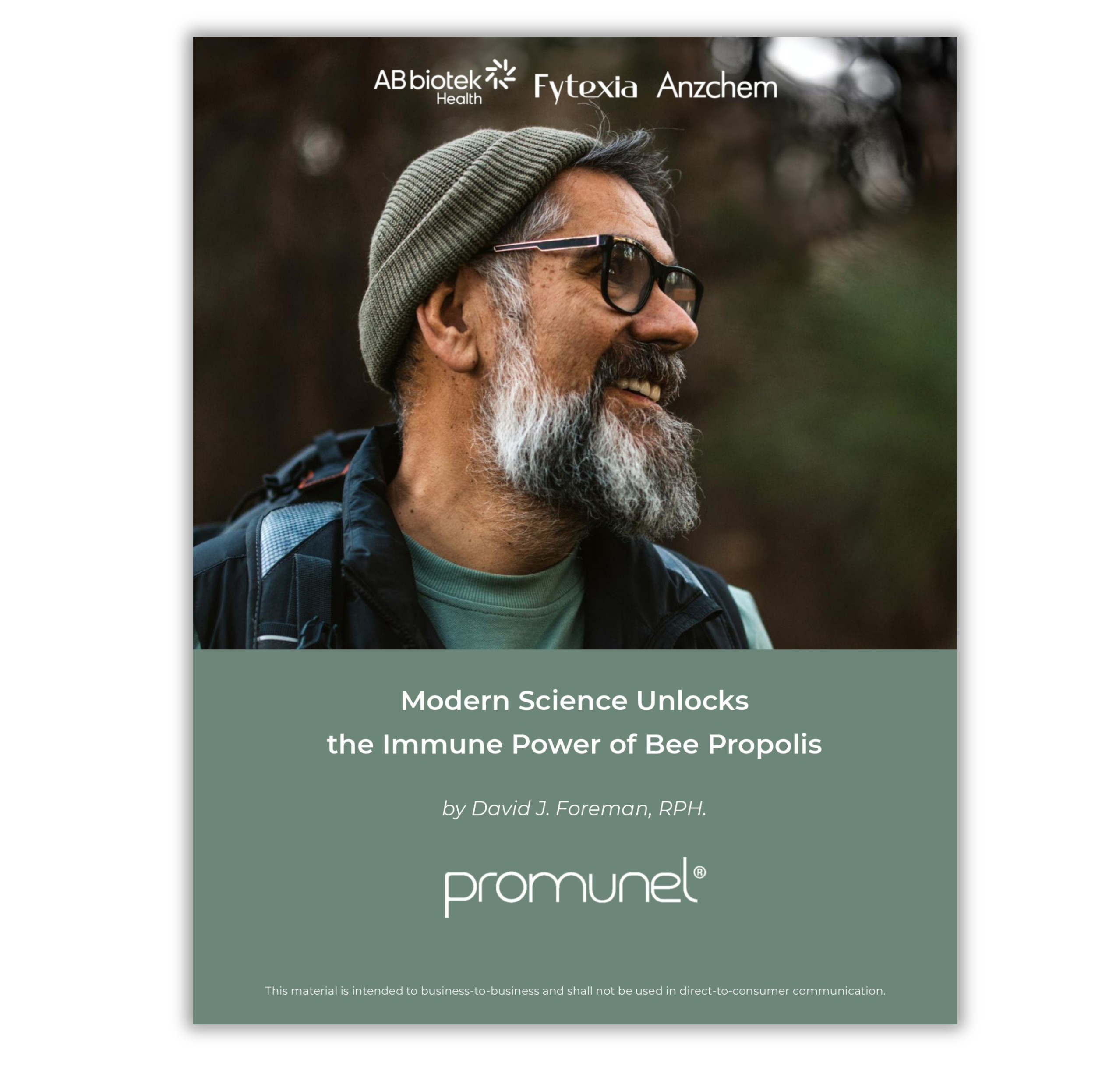 White Paper - Promunel<sup>®</sup> - Modern Science Unlocks the Immune Power of Bee Propolis